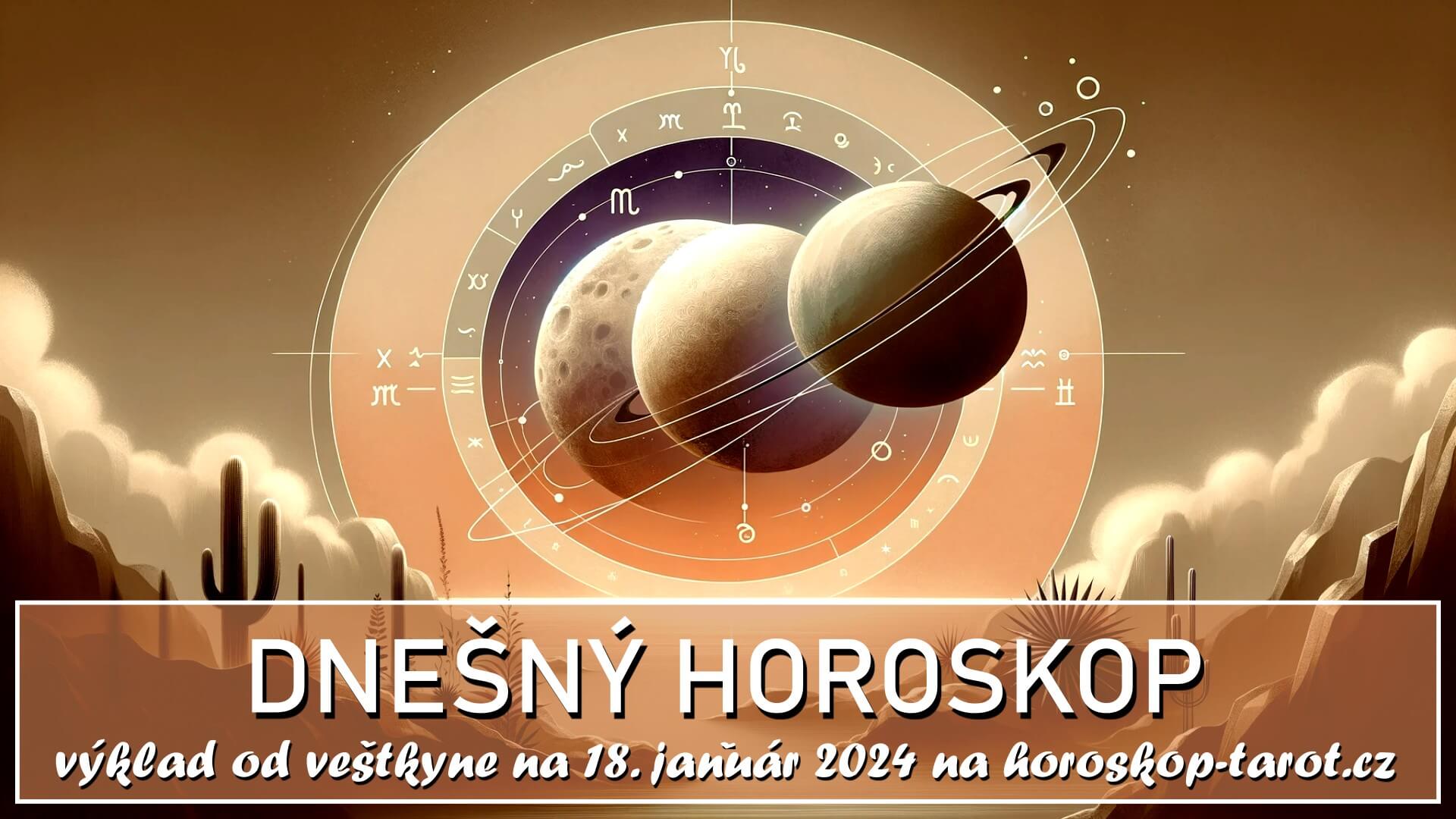 18. Január Je Prostredím Jasnej Komunikácie Znamení (Denný Horoskop na