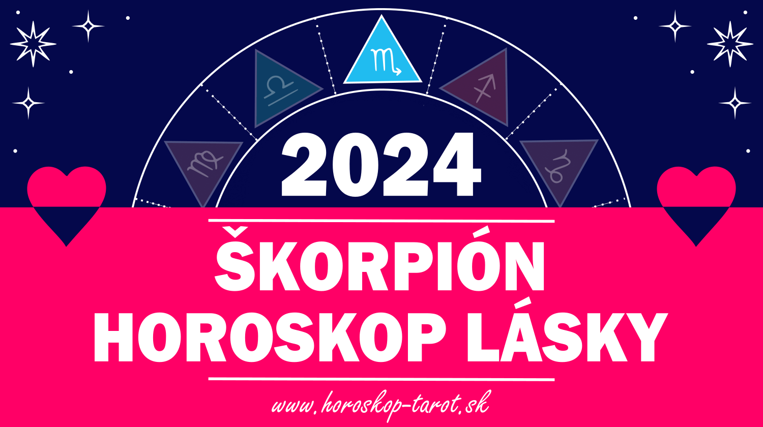 Horoskop L Sky 2024 Korpi N L Ska A Vz Ahy Korpi Na Horoskop Tarot Sk   Skorpion Horoskop Lasky 2024 