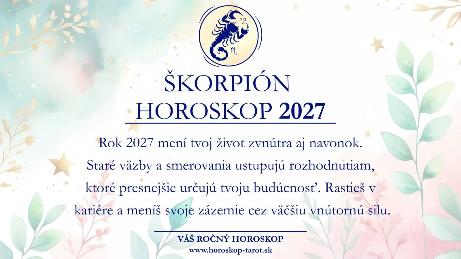 horoskop 2027 škorpión