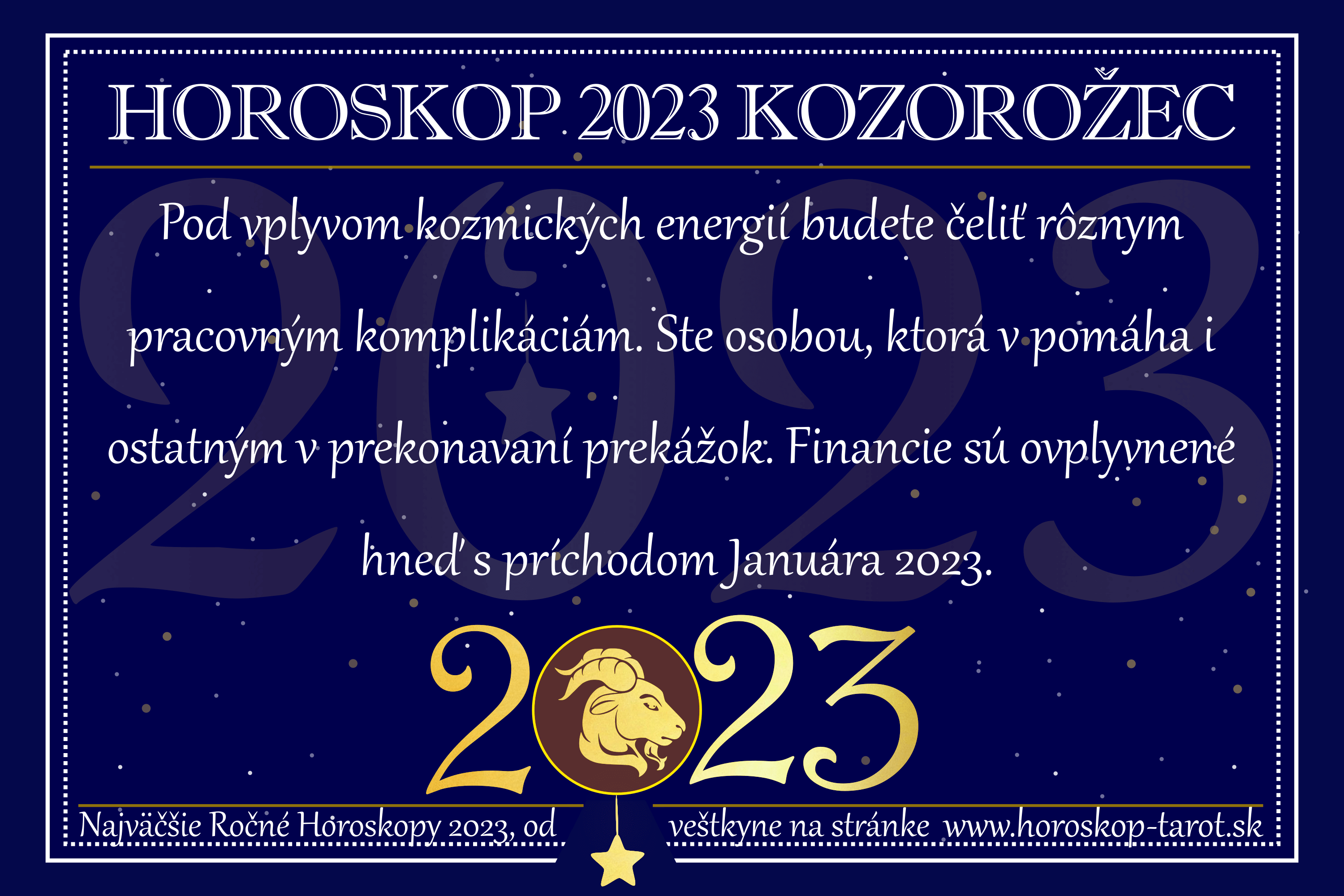 Horoskop 2023 Kozorožec Veštba And Rady Na Rok 2023 Zadarmo