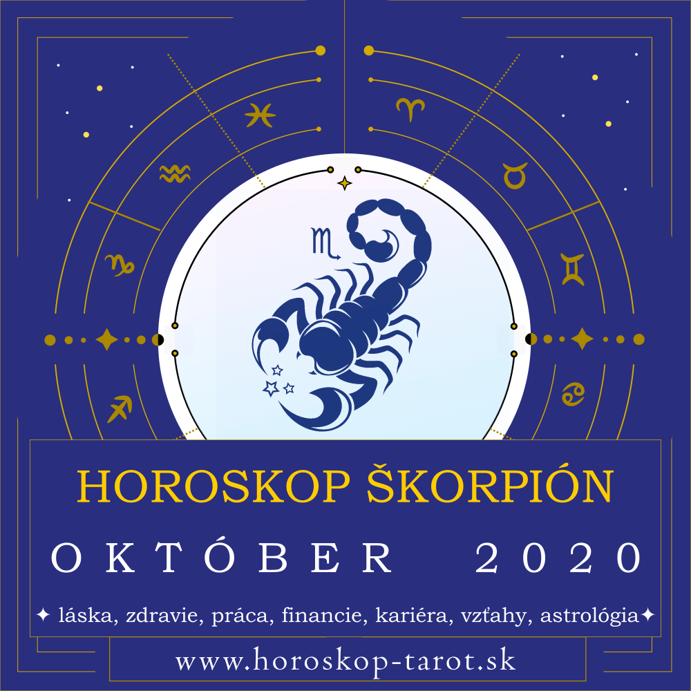 Október 2020 Horoskop pre znamenie Škorpión