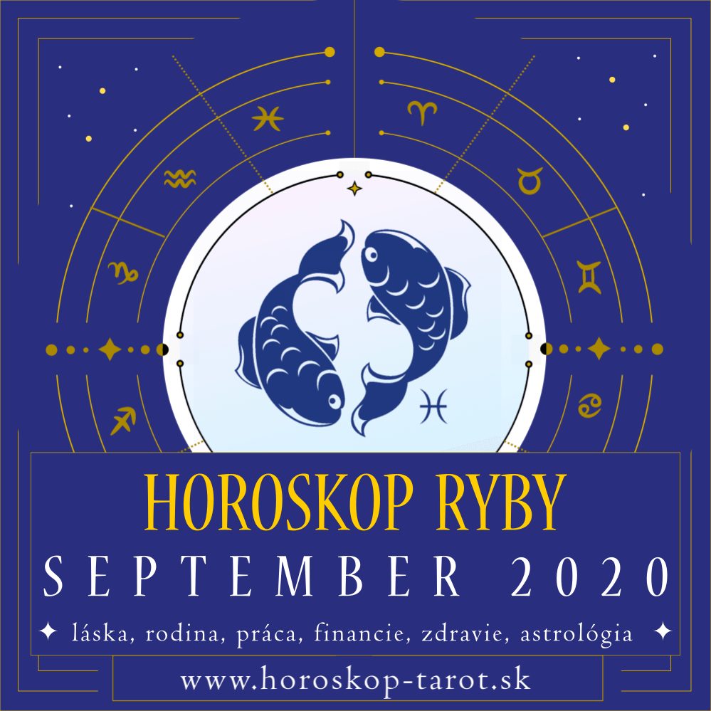 Horoskop September pre znamenie Ryby