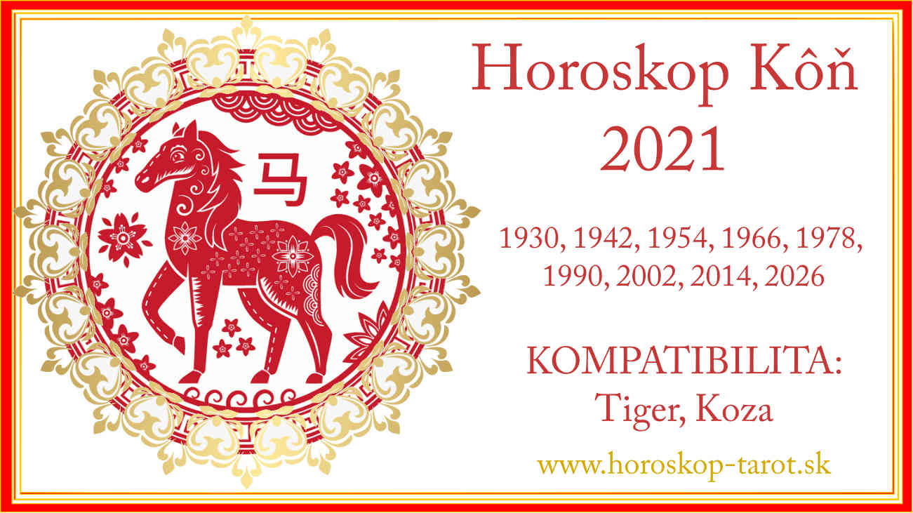 čínsky horoskop 2021 kôň