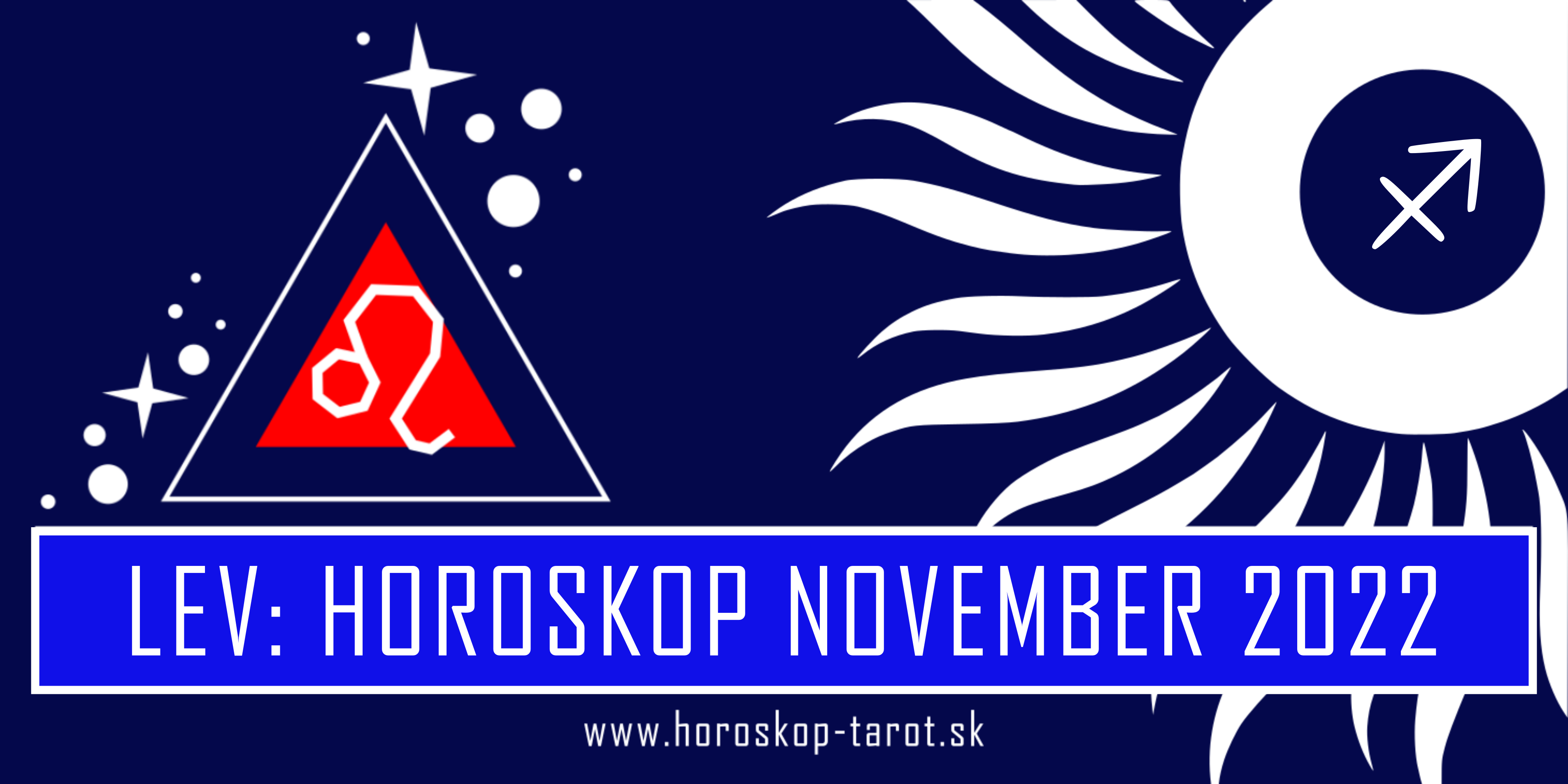 Lev Horoskop November 2022 od veštkyne