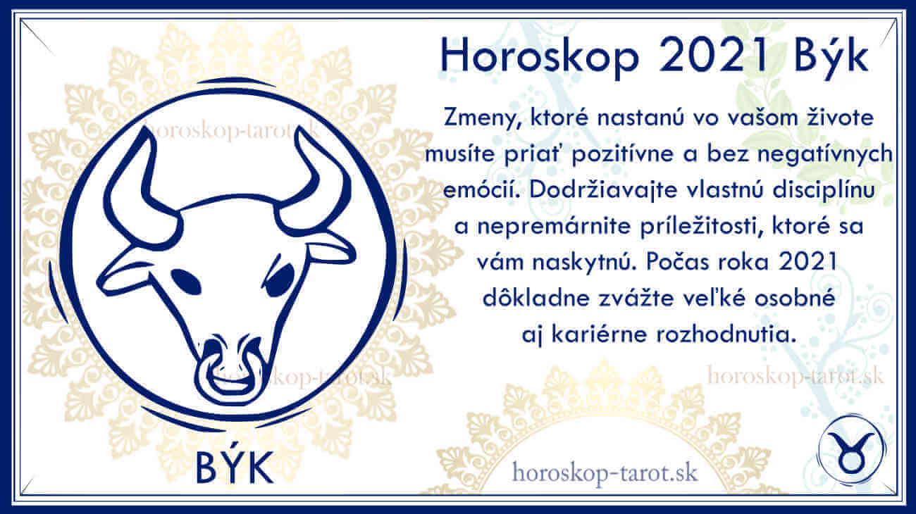horoskop 2021 pre znamenie býk