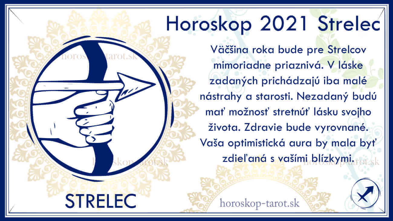horoskop 2021 pre znamenie strelec