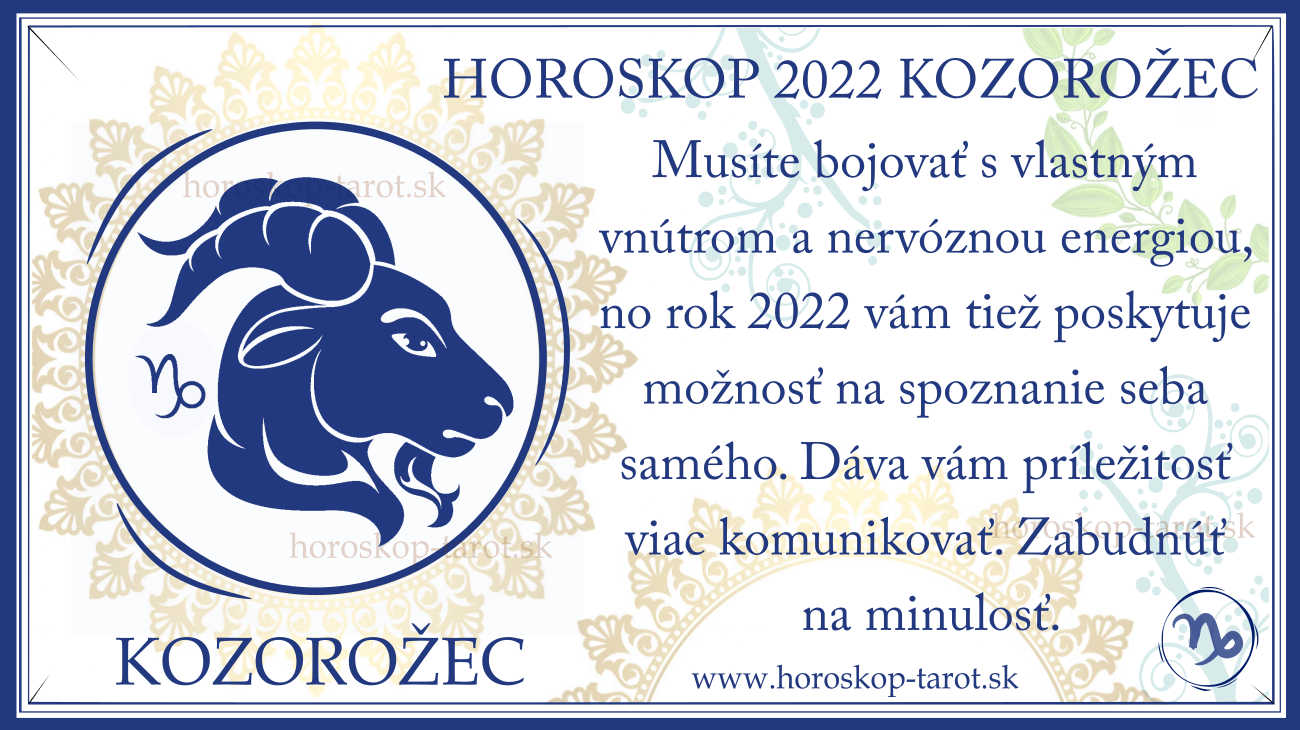 Horoskop Kozorožec 2022