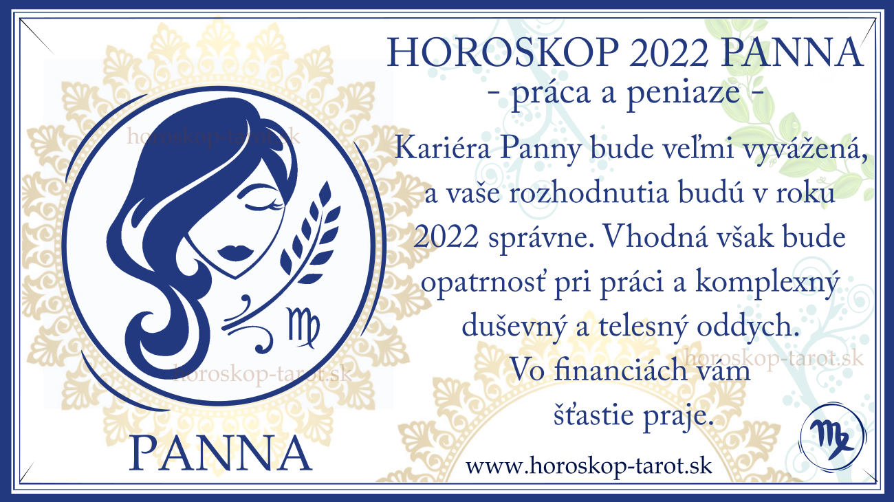 ročný Horoskop Panna 2022 práca a peniaze