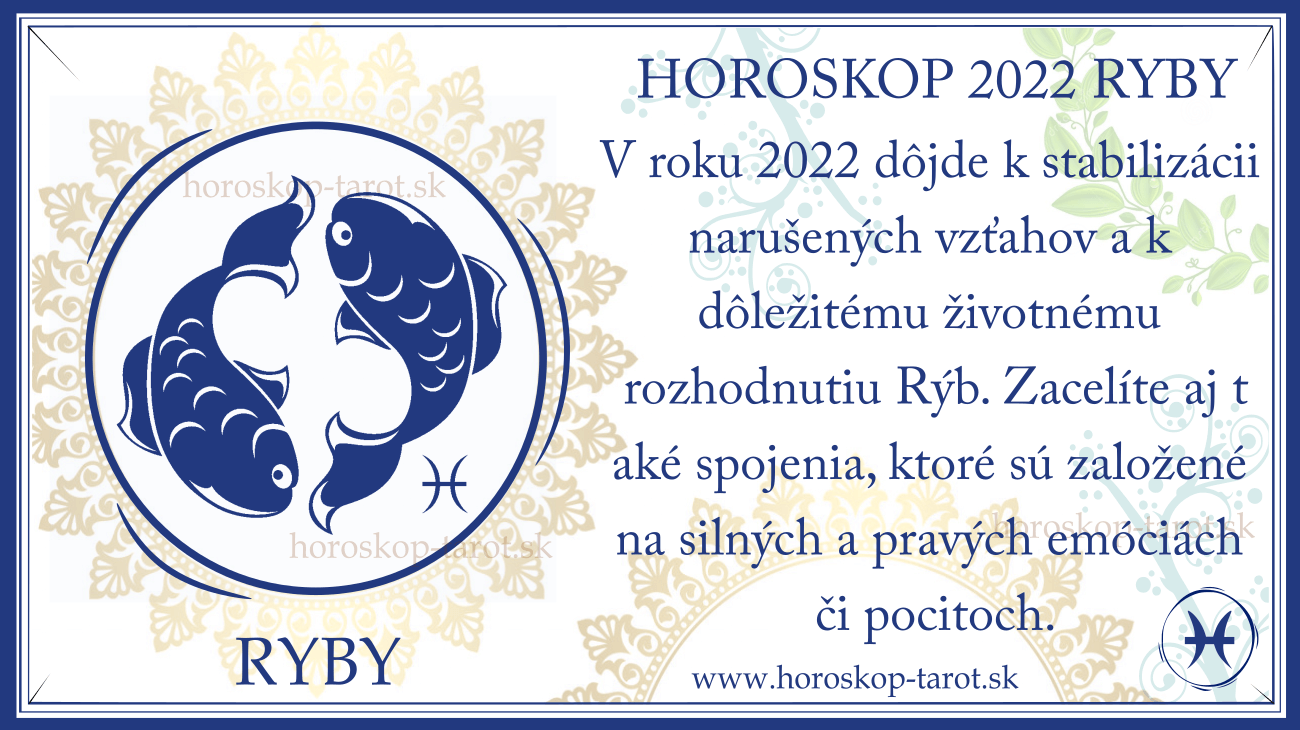 Horoskop Ryby 2022