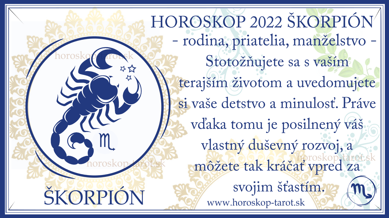 ročný Horoskop Škorpión 2022 rodina, priatelia, tehotenstvo a manželstvo