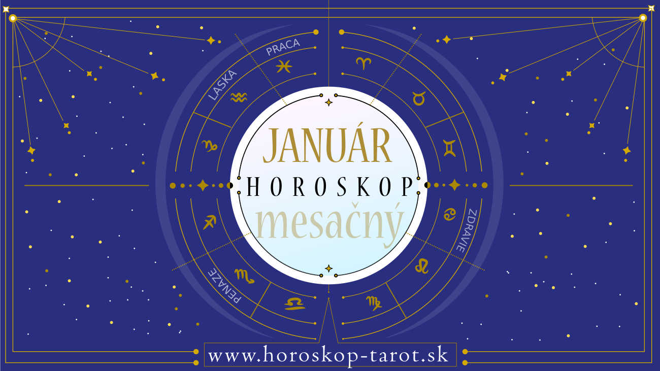 Mesačn&yacute; Horoskop Janu&aacute;r 2021: L&aacute;ska, Pr&aacute;ca, Zdravie