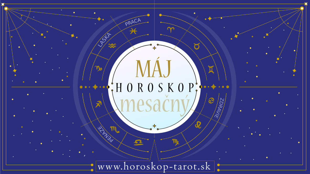 Mesačný Horoskop na Máj 2024 horoskoptarot.sk